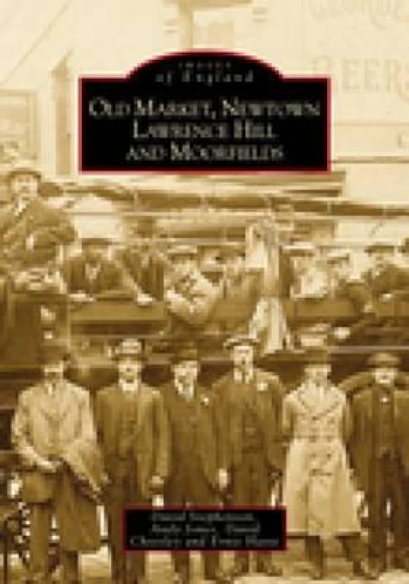 Old Market, Newtown, Lawrence Hill and Moorfields