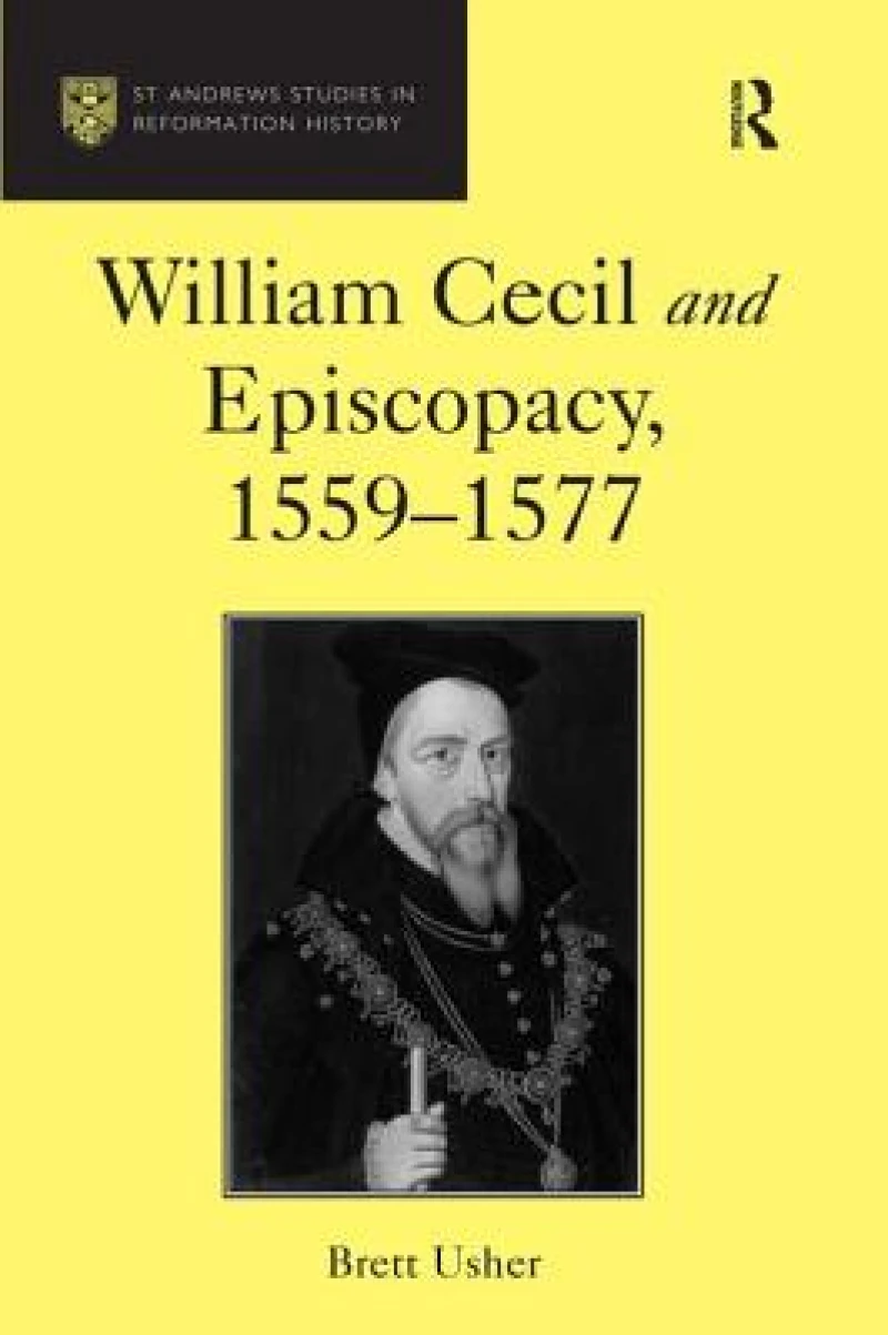 William Cecil and Episcopacy, 1559–1577
