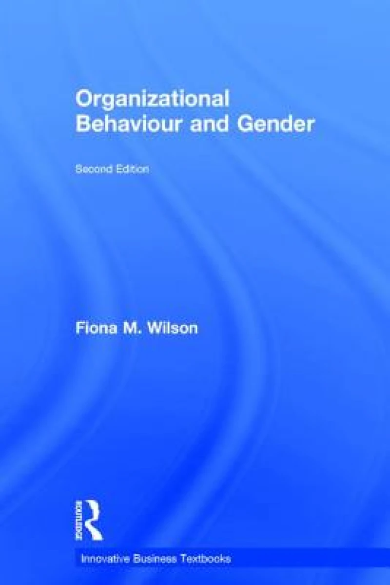 Organizational Behaviour and Gender