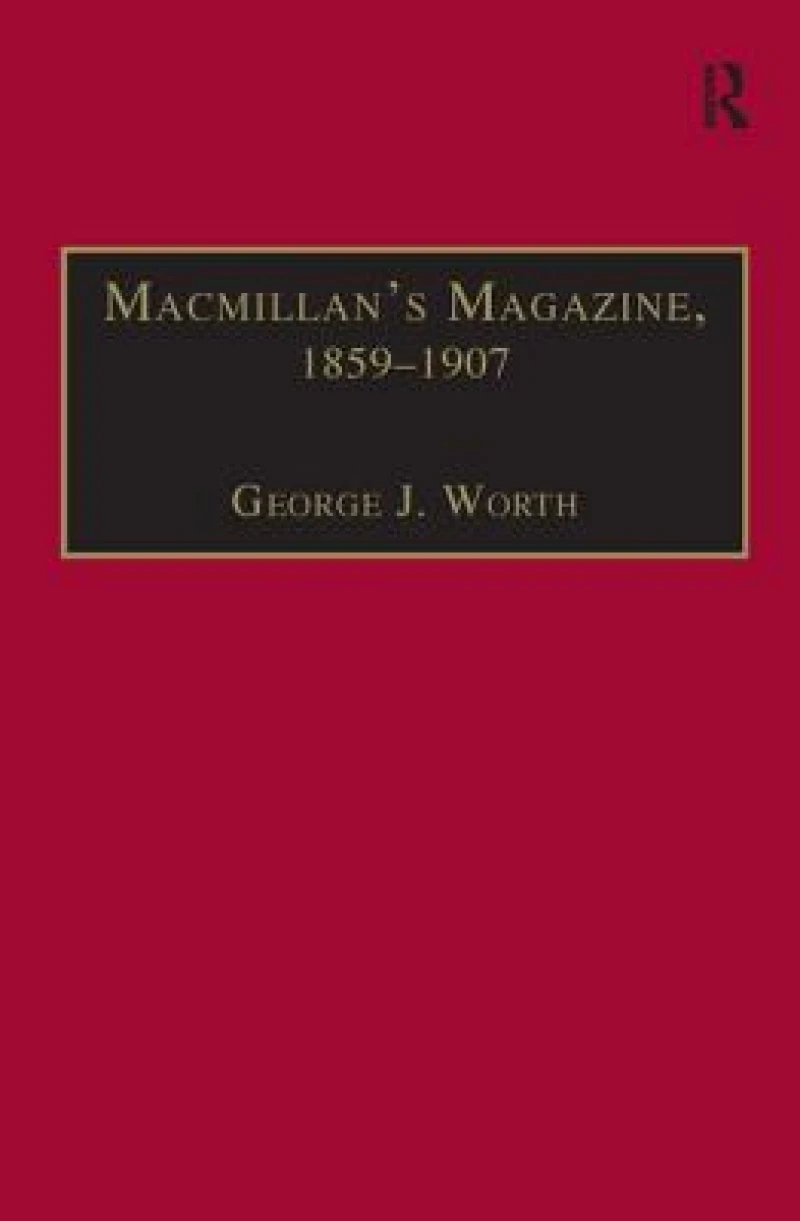 Macmillan?s Magazine, 1859?1907