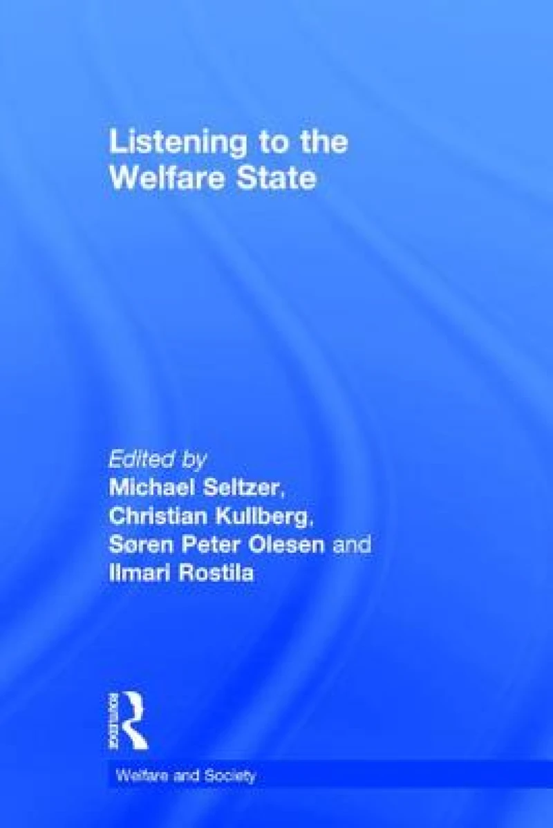 Listening to the Welfare State