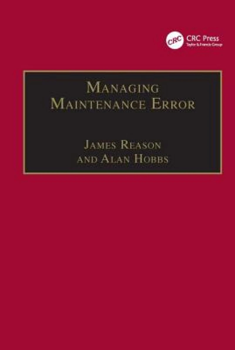 Managing Maintenance Error