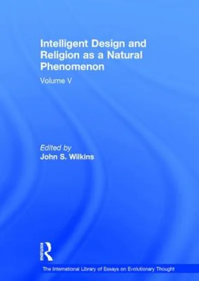 Intelligent Design and Religion as a Natural Phenomenon
