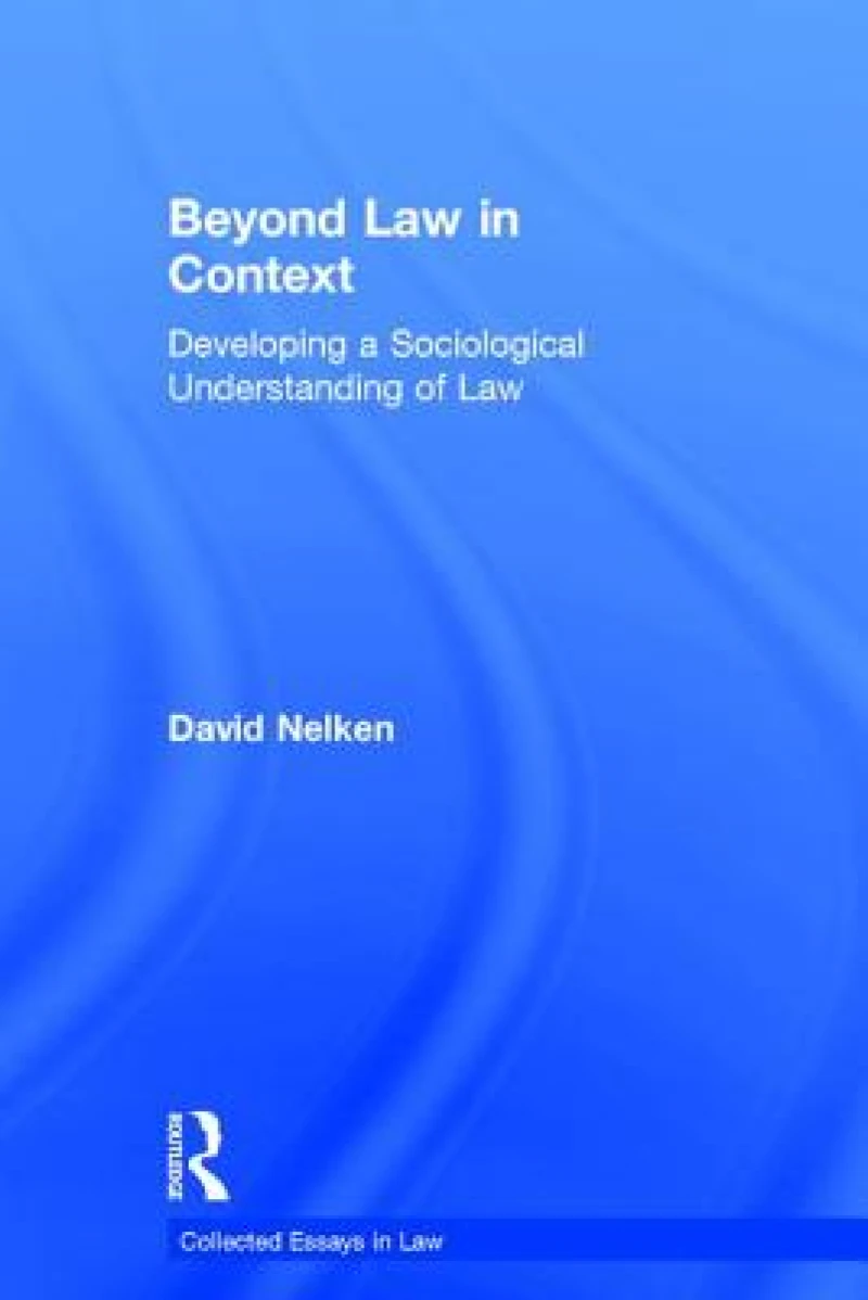 Beyond Law in Context