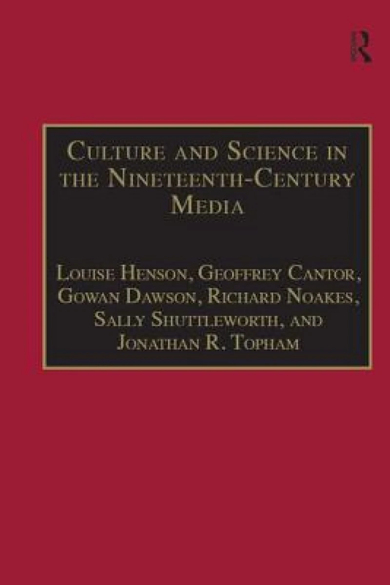 Culture and Science in the Nineteenth-Century Media