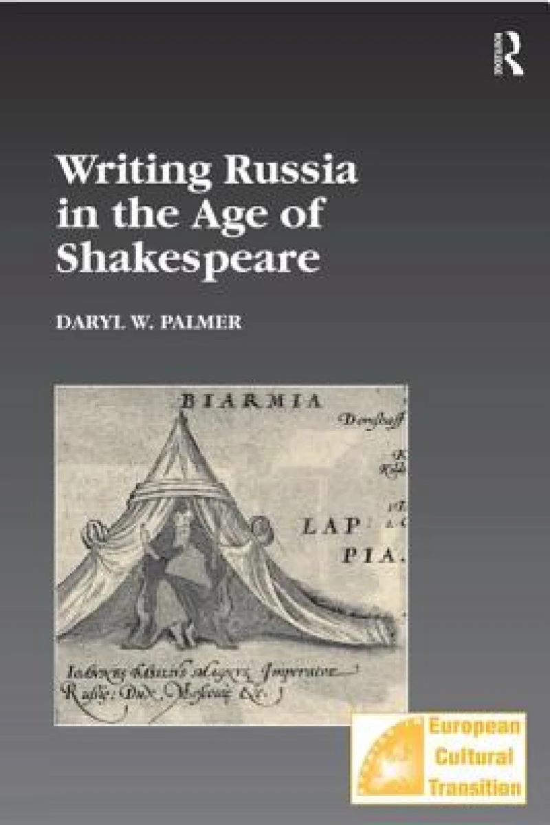 Writing Russia in the Age of Shakespeare