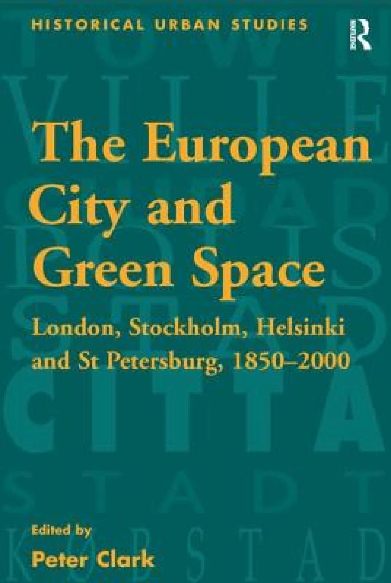 The European City and Green Space