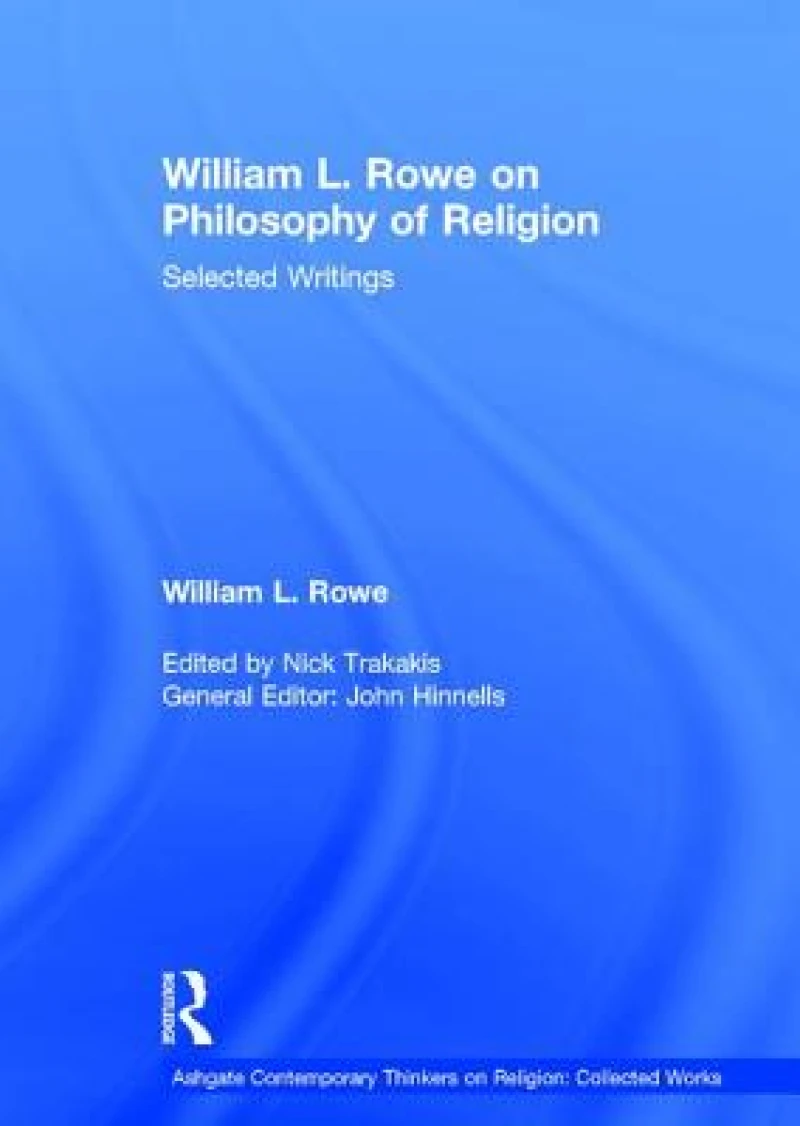 William L. Rowe on Philosophy of Religion