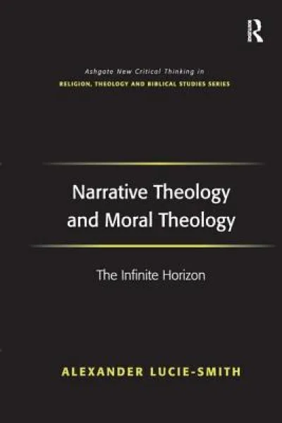 Narrative Theology and Moral Theology