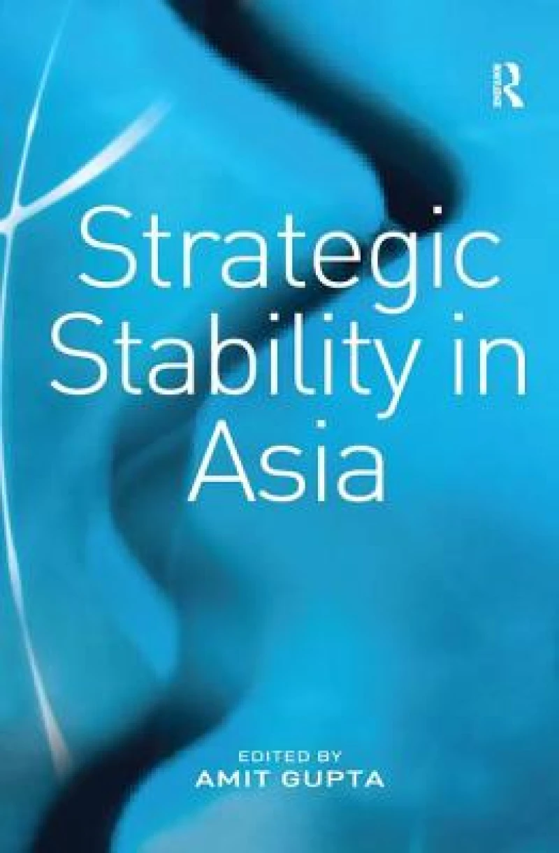 Strategic Stability in Asia