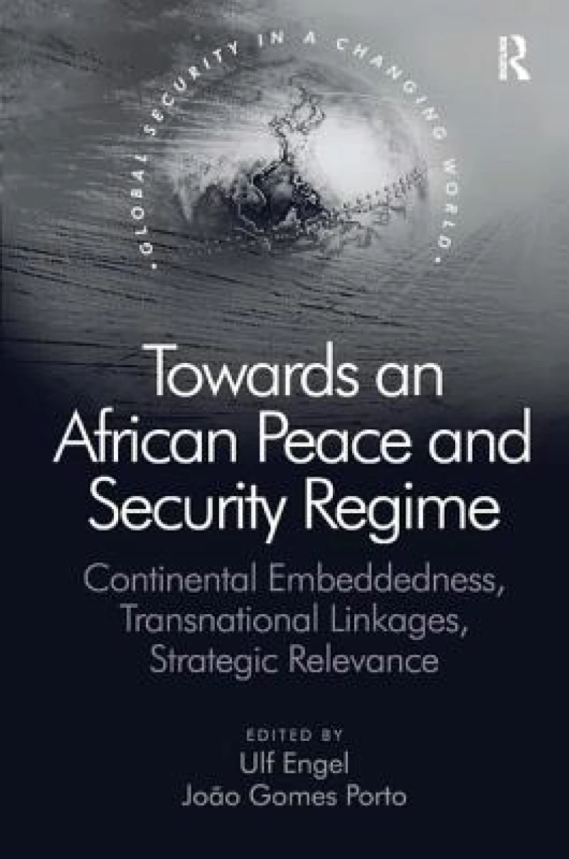 Towards an African Peace and Security Regime