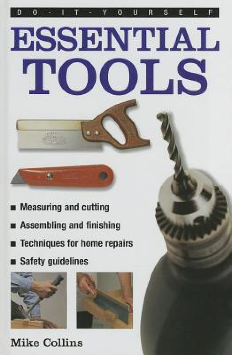 Do-it-yourself Essential Tools
