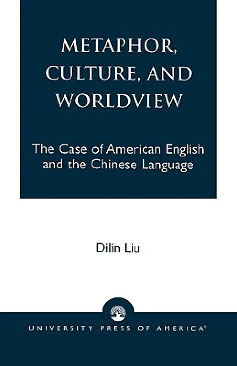 Metaphor, Culture, and Worldview