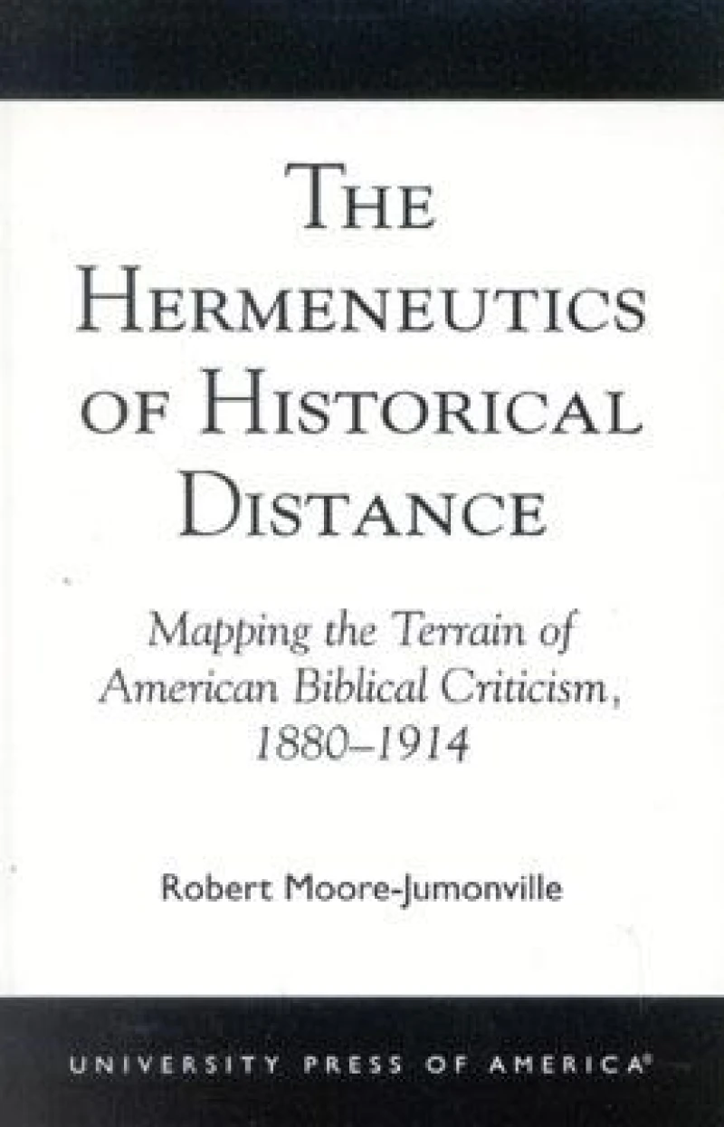 The Hermeneutics of Historical Distance