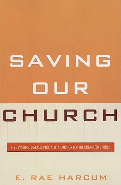 Saving Our Church