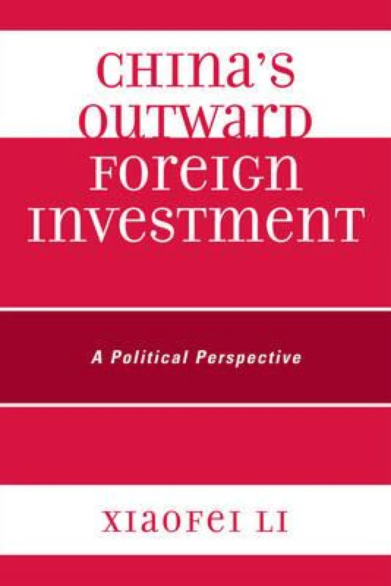 China's Outward Foreign Investment