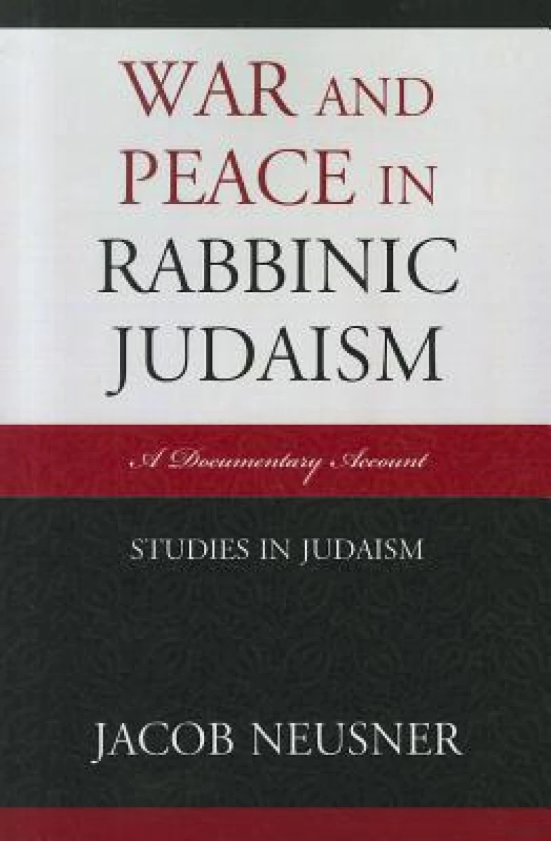 War and Peace in Rabbinic Judaism