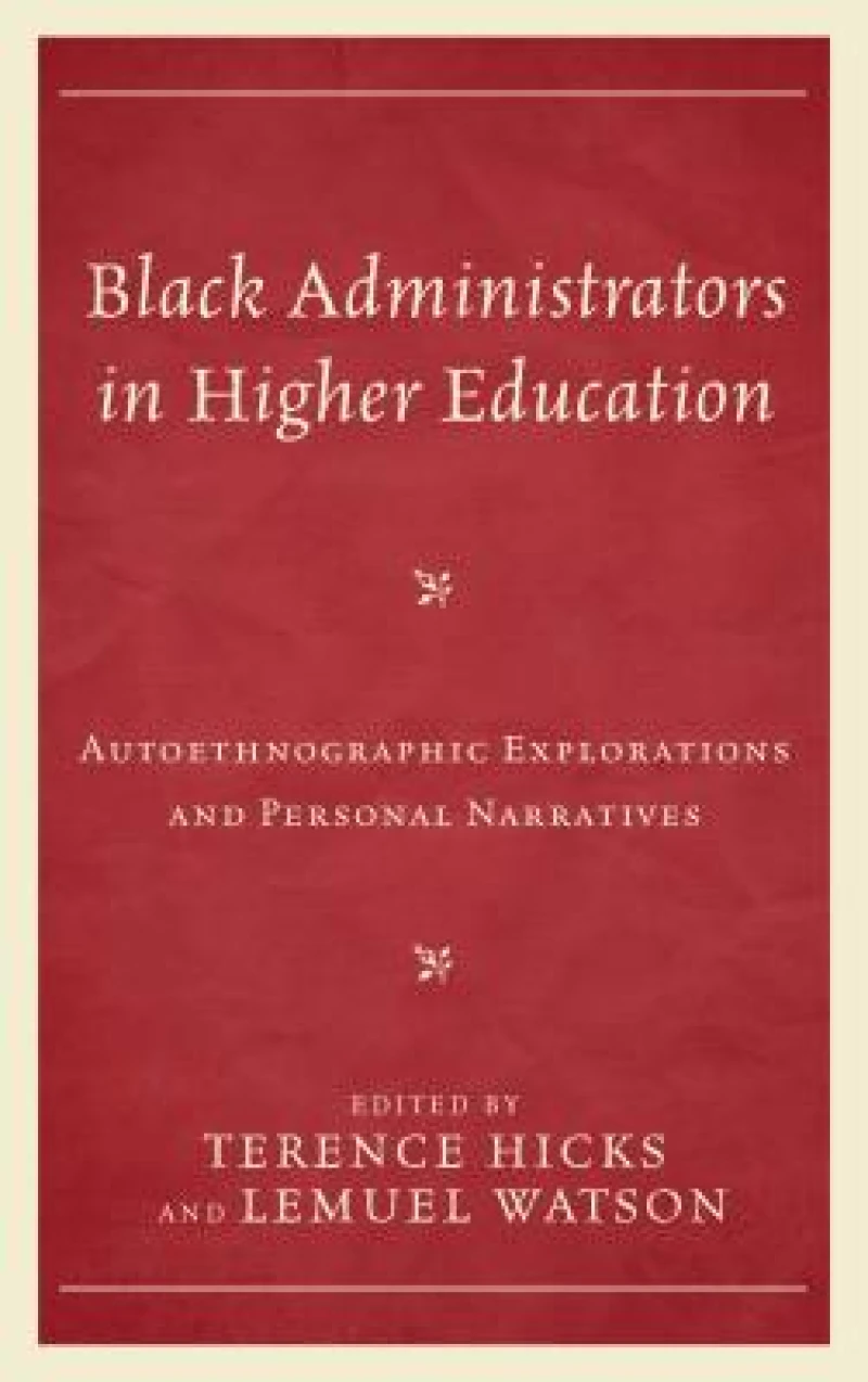 Black Administrators in Higher Education