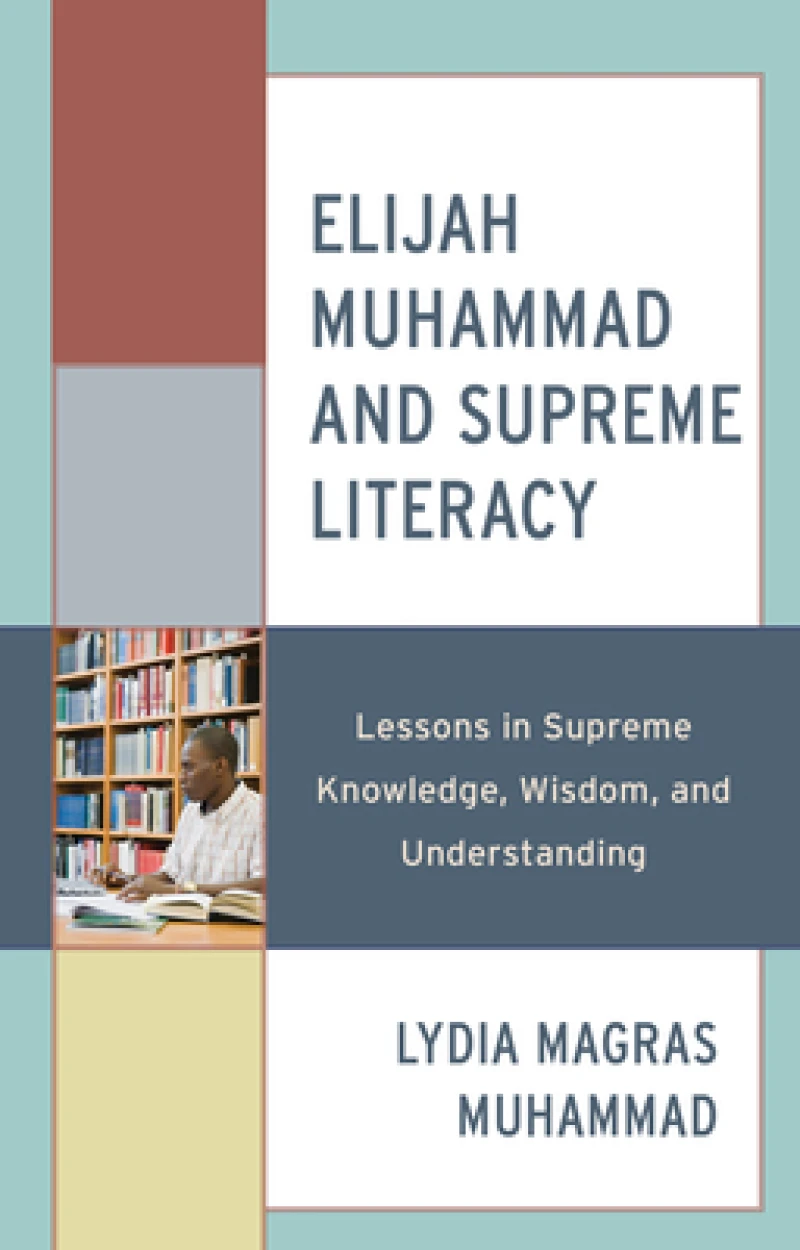 Elijah Muhammad and Supreme Literacy