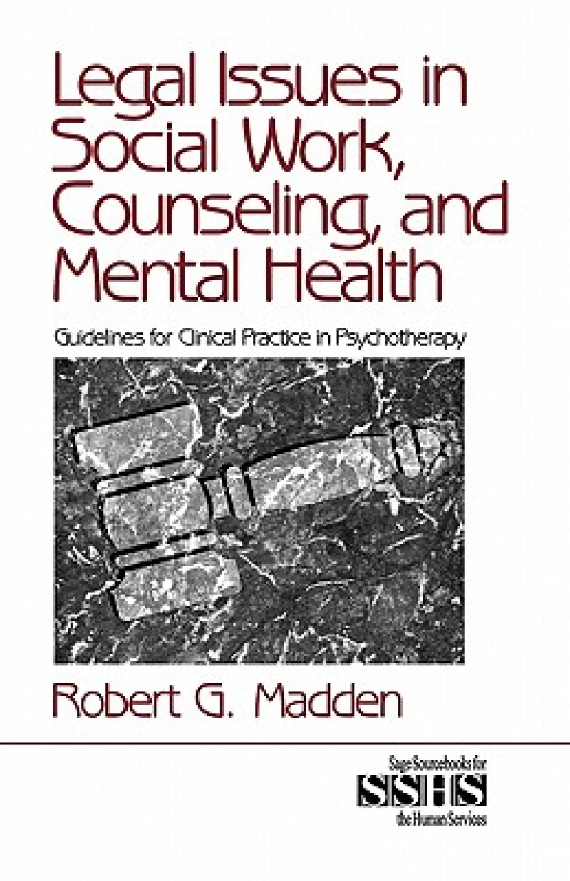 Legal Issues in Social Work, Counseling, and Mental Health