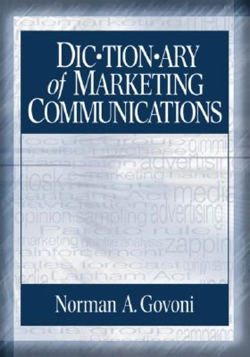 Dictionary of Marketing Communications