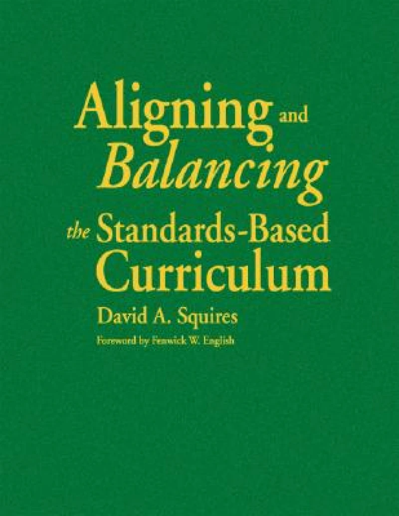 Aligning and Balancing the Standards-Based Curriculum
