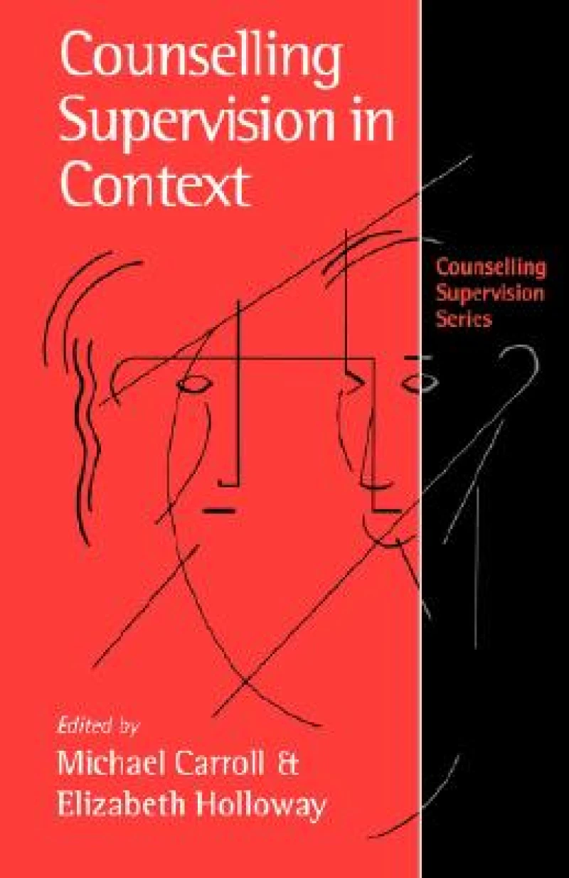 Counselling Supervision in Context