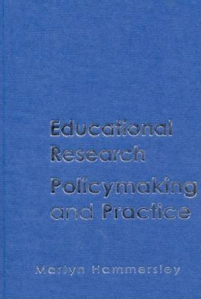 Educational Research, Policymaking and Practice