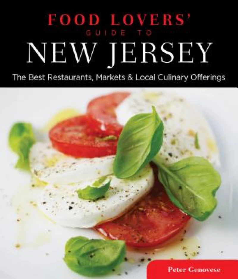 Food Lovers' Guide to® New Jersey