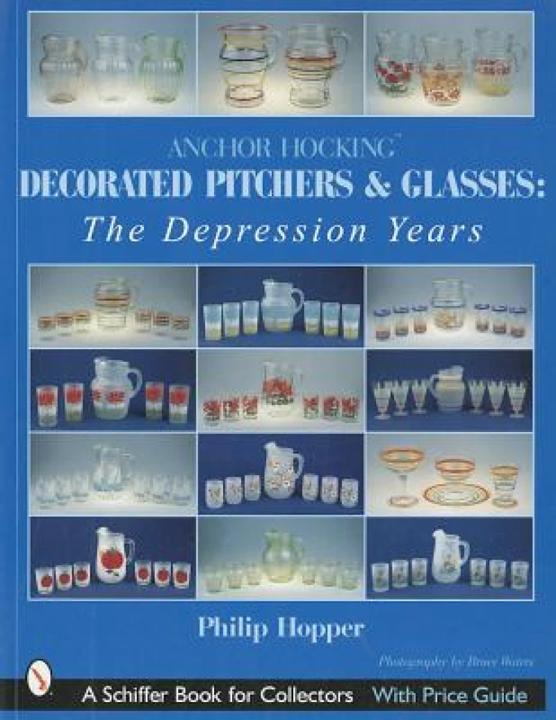 Anchor Hocking Decorated Pitchers and Glasses: The Depression Years