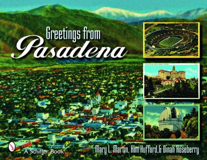 Greetings From Pasadena