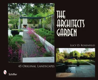 The Architect’s Garden