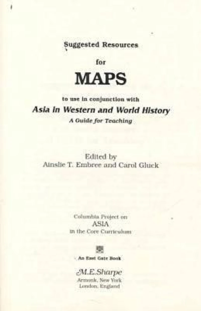Suggested Resources for Maps to Use in Conjunction with Asia in Western and World History
