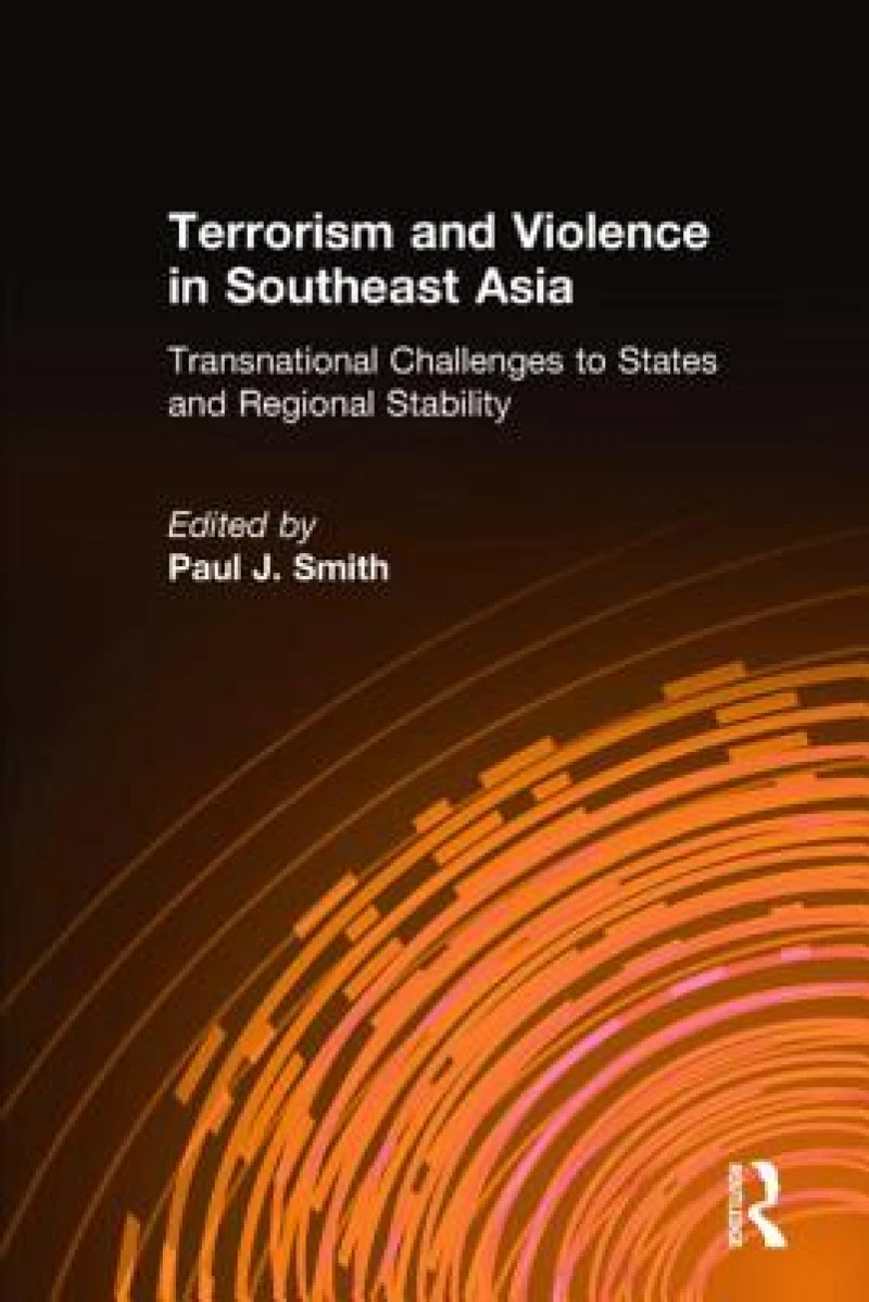 Terrorism and Violence in Southeast Asia