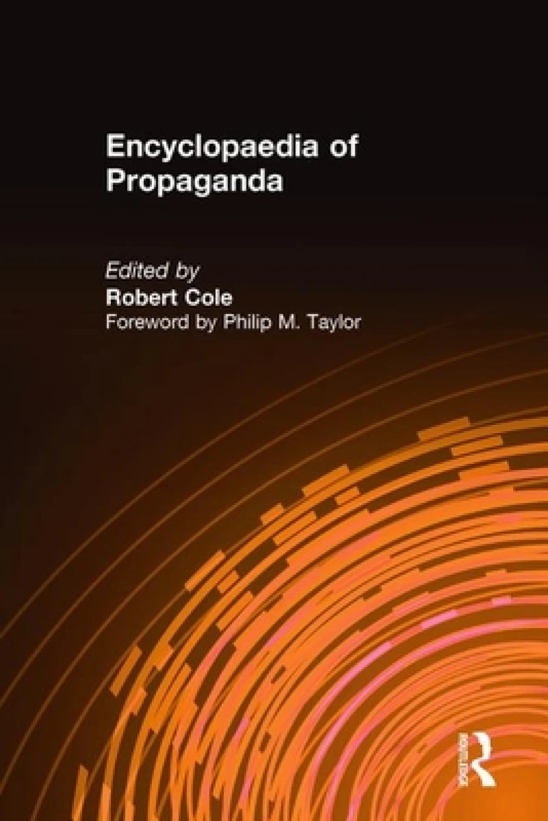 Encyclopaedia of Propaganda