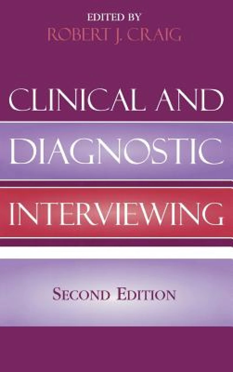 Clinical and Diagnostic Interviewing
