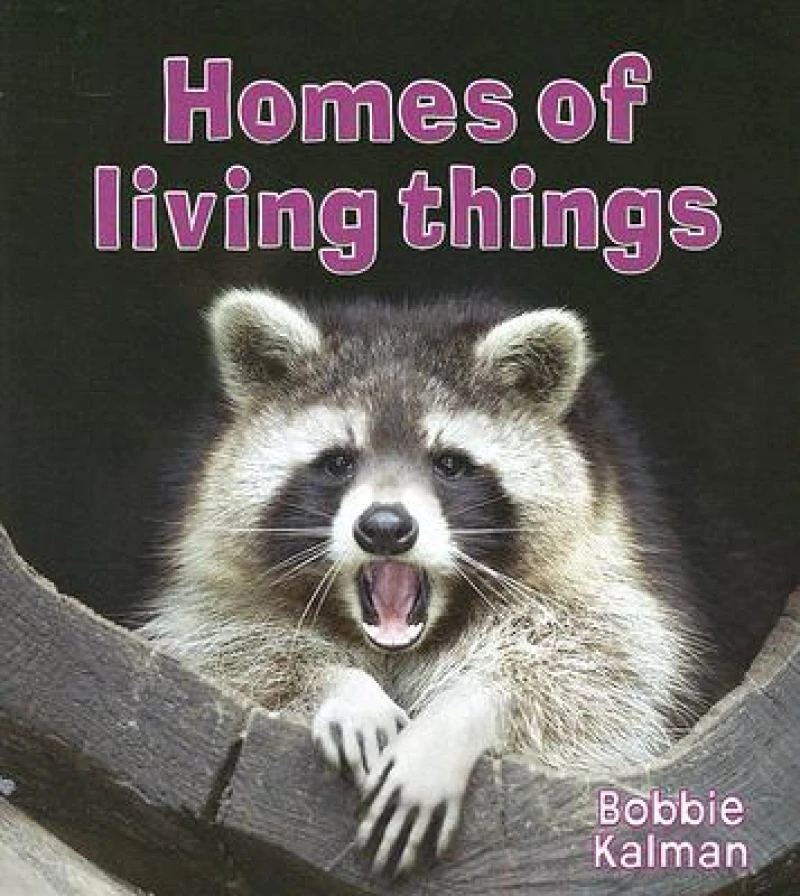 Homes of Living Things