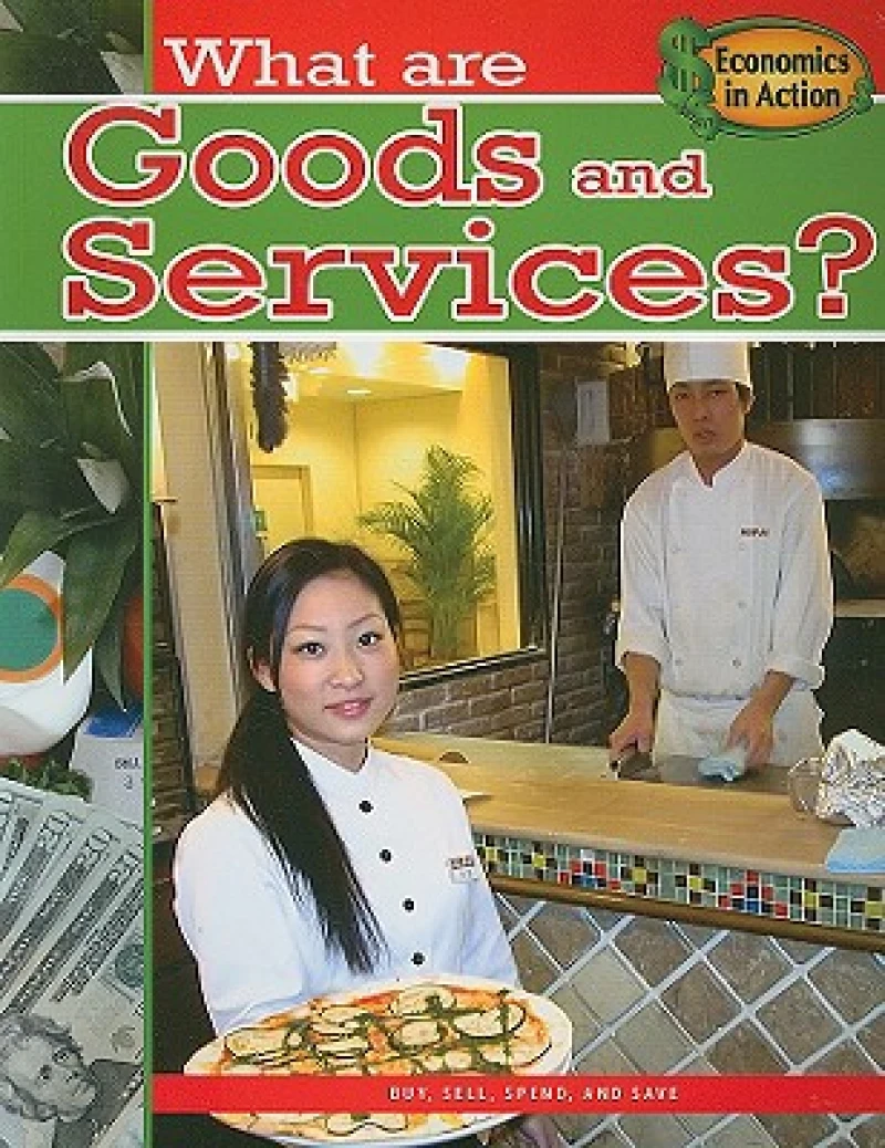What are Goods and Services