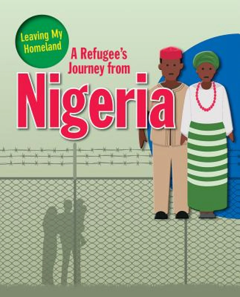 A Refugee s Journey from Nigeria