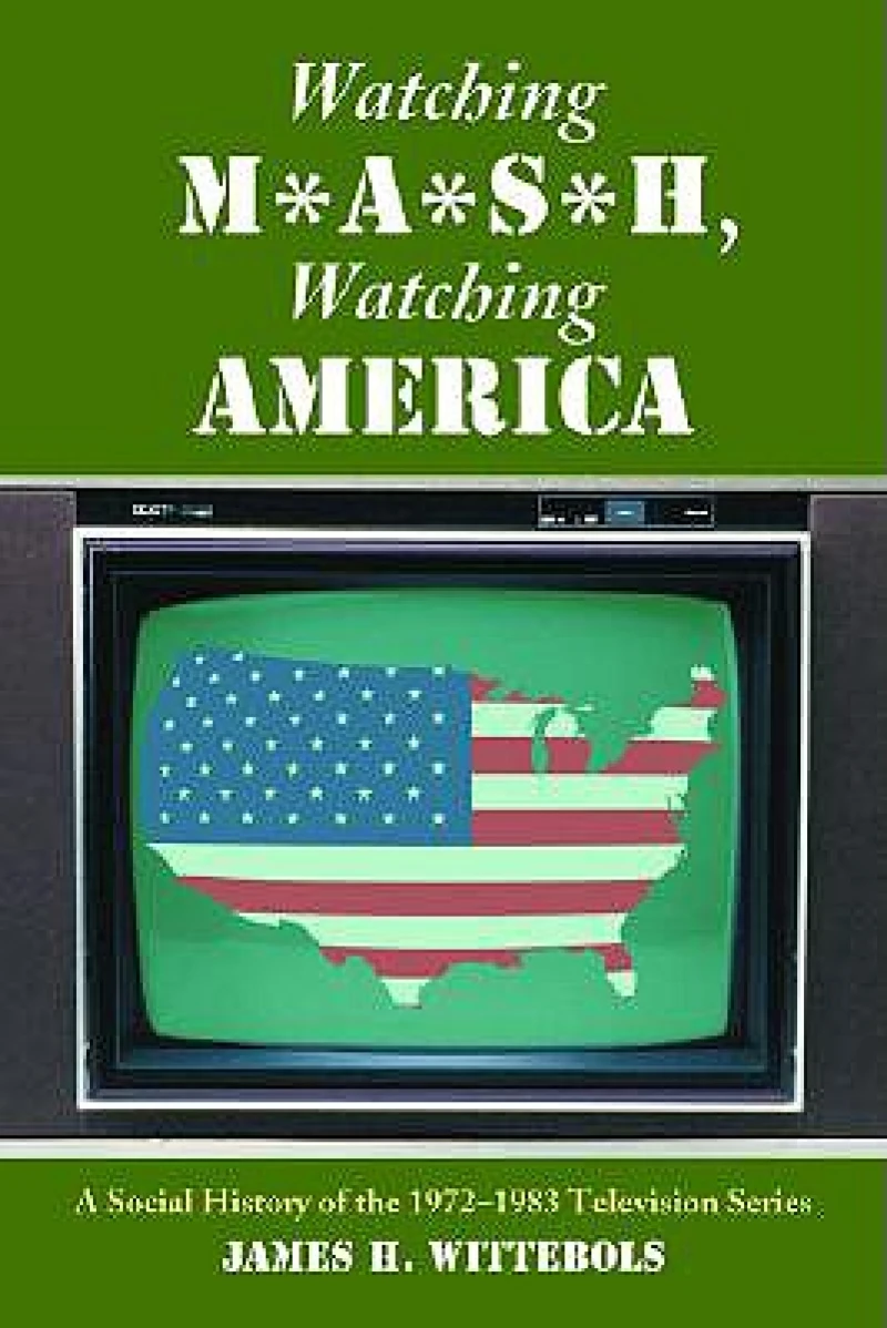 Watching M*A*S*H, Watching America