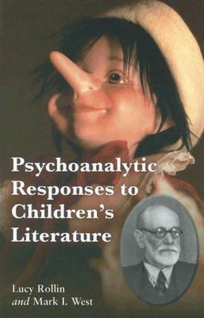 Psychoanalytic Responses to Children's Literature