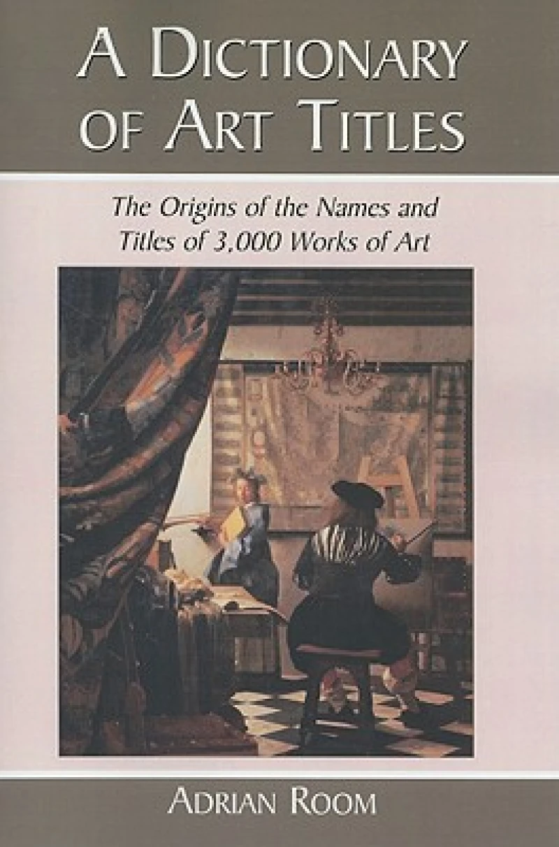 A Dictionary of Art Titles