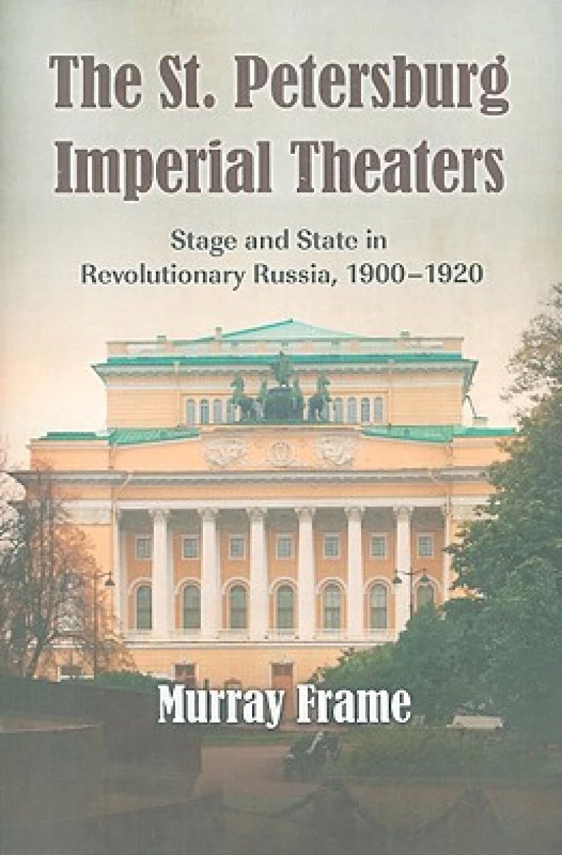 The St. Petersburg Imperial Theaters