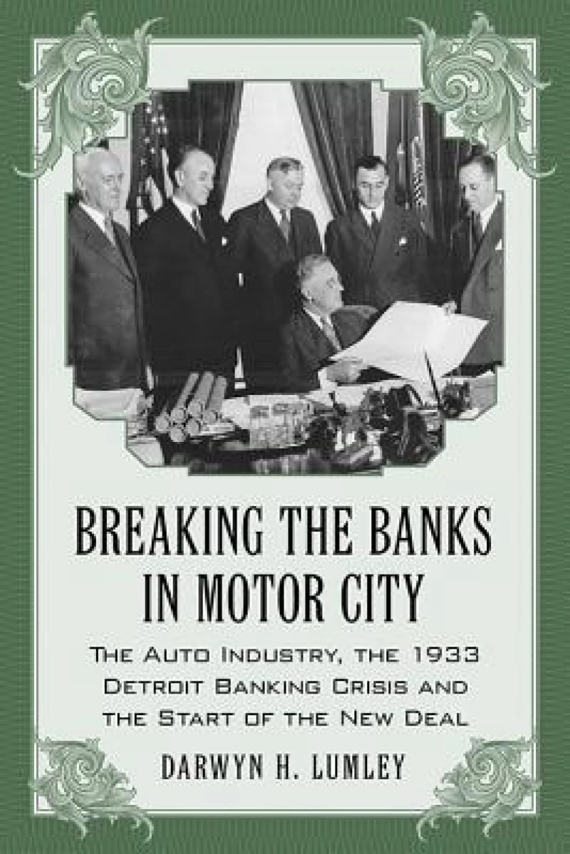 Breaking the Banks in Motor City