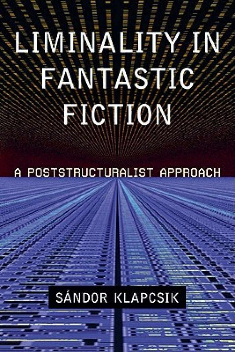Liminality in Fantastic Fiction