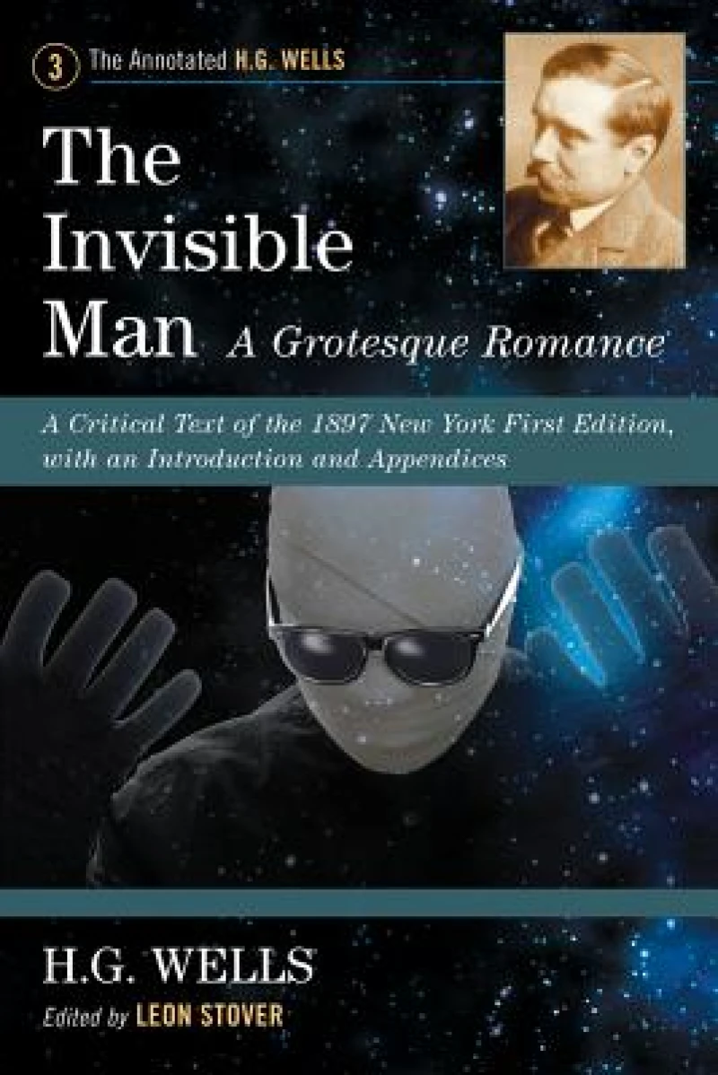 The Invisible Man: A Grotesque Romance