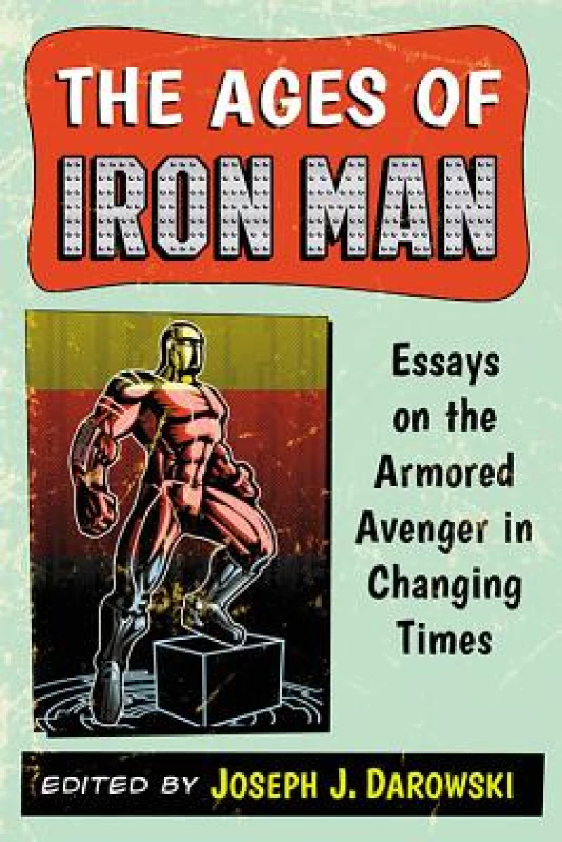 The Ages of Iron Man