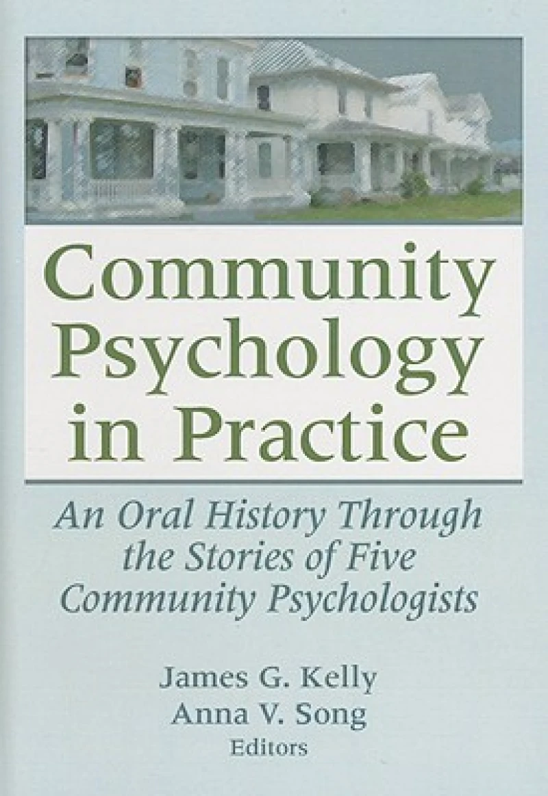 Community Psychology in Practice