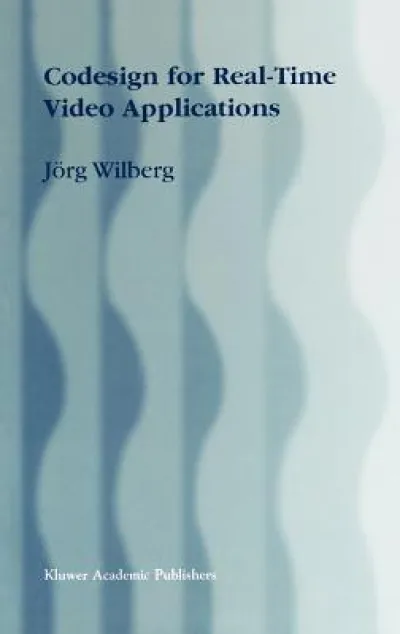 Codesign for Real-Time Video Applications