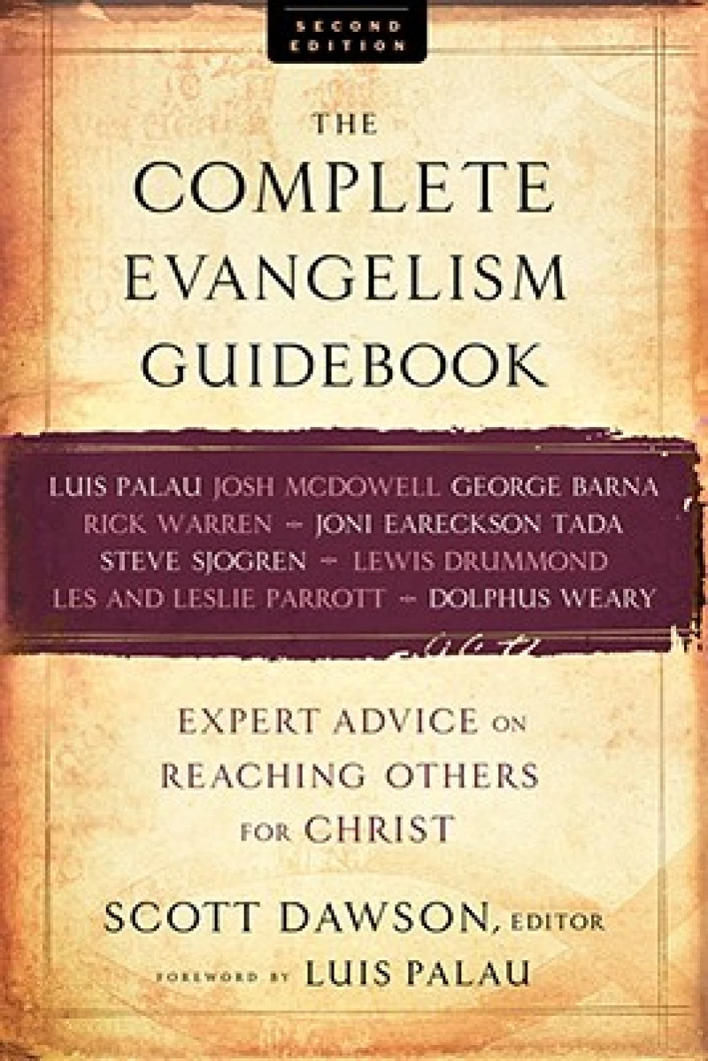 The Complete Evangelism Guidebook – Expert Advice on Reaching Others for Christ